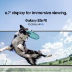 Samsung Targets Value-Conscious Users With Galaxy S26 FE Flagship